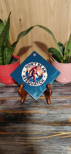 Don't Be An Assquatch Car Sign